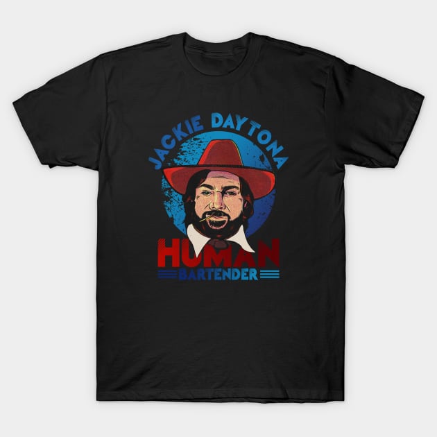Jackie Daytona Retro Human Bartender T-Shirt by jaranan99